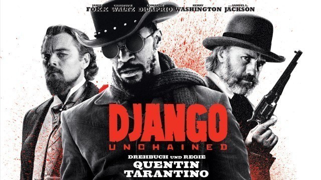 2012: Django Unchained
